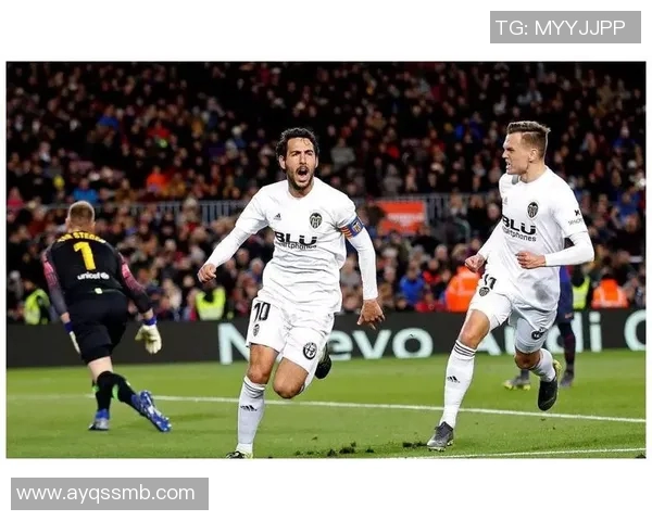 巴伦西亚与皇马精彩对决直播全程回顾与分析